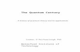 The Quantum Century - Antimatter | Life in a puzzling … · Web viewA history of quantum theory and its applications Cormac O’Raifeartaigh PhD Waterford Institute of Technology