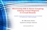 Minimizing EMI & Noise Coupling Among Circuit Regions … · Minimizing EMI & Noise Coupling Among Circuit Regions In Circuit Boards ... To emphasize the formation of skin effect,