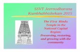SSVT Jeernodharana Kumbhabhishekam 2015 - Sri … Jeernodharana Kumbhabhishekam 2015 The First Hindu Temple in the National Capital Region: Preserving, restoring, and growing with