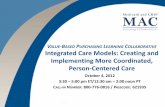 VALUE-BASED PURCHASING L COLLABORATIVE … More Coordinated, Person-Centered Care . ... •The Value-Based Purchasing MAC Collaborative: A ... mental health, and chemicalPublished