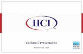 HCI Investor Presentation - 11-3-17 Investor... · NYSE:HCI TM Important Cautions Regarding Forward-Looking Statements Thispresentationincludescertainforward-lookingstatementsandinformation,includingstatementsregardingplans,