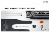 ACCESSOIRES VOLVO TRUCKS - nijwa.nl · Volvo Trucks. Driving Progress VOLVO FH EN VOLVO FH16 ACCESSOIRES VOLVO TRUCKS