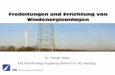 Freileitungen und Errichtung von Windenergieanlagenf2e.de/files/public/f2e_bwe_netze_2011.pdf · F2E - fluid & energy engineering 1 Freileitungen und Errichtung von Windenergieanlagen