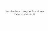 Les réactions d’oxydoréduction et l’électrochimie IIchm1711.yolasite.com/resources/electrochemistry2.pdf · ΔG 4.1 10 CV 410kJ ΔG nFε (6)(96487C)( 0.71V) ε 2.37 ( 1.66V)