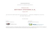 BITTNET SYSTEMS S.A. - bvb.ro obligatiuni BNET19 Bittnet... · MEMORANDUM . intocmit in vederea admiterii . Obligatiunilor . BITTNET SYSTEMS S.A. Cupon 9% . pe Sistemul Alternativ