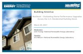 ResStock – Evaluating Home Performance … – Evaluating Home Performance Upgrades ... Res Stock: Evaluating ... and local audit databases. Census Data . Climate . Locations . Costs