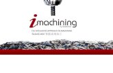 The SolidCAM 智能高效加工 - techidx.com · iMachining是革命性的智能高效加工 转速 进给 iMachining的SolidCAM是一种革命性的智能高效加工方式。 通过指定实际加工中用到的机床（机床性能）+加工的材料+需要加工的