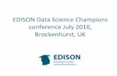 EDISON’DataScience’Champions’ conferenceJuly2016 ...edison-project.eu/sites/edison-project.eu/files/attached_files/... · An’RDA’Europe’Report. ... – 3rd’BoF’on’Educaon’and’Skills’Developmentin’DataIntensive’Science