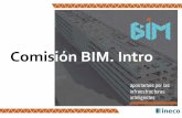 Comisión BIM. Intro Digital Modelo Digital. Representación 3D Comisión BIM 8 Modelo Digital Modelo Digital. Representación 3D • Visualización (Edificio virtual) • Sistema