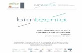 20171003 MEMORIA GENERAL Y DOSSIER …bimtecnia.com/resources/20171003-MEMORIA-GENERAL-Y...transformación digital en la industria de la construcción. CONCURSO INTERNACIONAL BIM Desarrollo