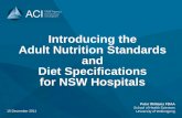Introducing the Adult Nutrition Standards and Diet ... · Peter Williams FDAA School of Health Sciences University of Wollongong Introducing the Adult Nutrition Standards and Diet