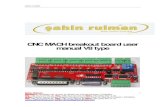 CNC MACH breakout board user manual V8 typeparsrulman.com.tr/detaylar-pdf/5eksenred/Breakout_board_V8_english... · CNC MACH breakout board user manual V8 type . ŞAHİN RULMAN Şahin