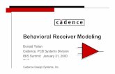 Behavioral Receiver Modelingsiguys.com/wp-content/uploads/2016/01/2000_IBIS_Summit...2 Behavioral Receiver Modeling AGENDA: Behavioral Receiver Modeling Who? The Digital Receiver Steps
