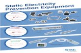 Static ElectricityPrevention Equipment - SMC株式会社ca01.smcworld.com/catalog/SMC-HP-en/pdf/p-e06-15a-sepe.pdf · 1 Antistatic Equipment Lineup of products with conductivity prevention