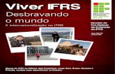 Viver IFRS - IFRS - Campus   IFRS Revista da Pr-Reitoria de Extenso do IFRS Ano 3 | N 03 Junho 2015 A internacionalizao no IFRS Alunos do IFRS no Cincia Sem Fronteiras, como ...