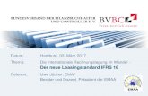 Der neue Leasingstandard IFRS 16 - grone.de · Datum: Hamburg, 03. März 2017 Thema: Die Internationale Rechnungslegung im Wandel - Der neue Leasingstandard IFRS 16 Referent: Uwe