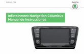 Manual de instrucciones Infotainment Navigation Columbusws.skoda-auto.com/OwnersManualService/Data/es/Octavia_5E/11-201… · Instrucciones de seguridad 4 ... Cuadro sinóptico de