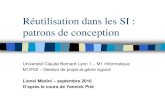 Réutilisation dans les SI : patrons de conceptionliris.cnrs.fr/~lmedini/enseignement/M1IF02/CM-patterns.pdf · Introduction Patrons GRASP Patrons architecturaux Design patterns ...