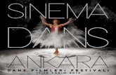 SinemaDansAnkara 2016 - Dans Film Festivali 2016 - Festival Program 7-8-10 NOVEMBER 2016 10.00 - 17.00 Bilkent University • Goethe-Institut Dance Film Workshop Single Plan: Mehmet