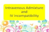 Intravenous Admixture and IV incompatibility incom (1).pdf · D5NSS, D5NSS/2 •ให้มีความเข้มข้นโดยทั่วไปคือ 40 mEq/L โดยใช้