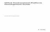 SDSoC Environment Platform Development Guide … · SW Platform File .spfm linux image qemu boot freertos lscript.ld boot standalone lscript.ld ... SDSoC Environment