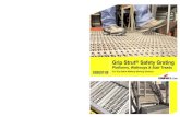 Grip Strut Safety Grating - Grating Pacific · Grip Strut® Safety Grating Platforms, ... When span exceeds 8 feet, ... Grip Strut Grating and Stair Treads are stocked in over 75
