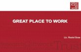 GREAT PLACE TO WORK - WordPress.com · 8/1/2013 · Great Place to Work® alrededor del mundo +30 años de Investigación Metodología aplicada en 52 países +10M de colaboradores