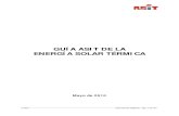 Guía ASIT de la Energía Solar Térmica · asit guÍa solar tÉrmica - pág. 1 de 144 guÍa asit de la energÍa solar tÉrmica mayo de 2010