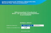 International Ethics Standards Board for Accountantsmf.gov.md/sites/default/files/legislatie/IESBA-Handbook 2015 RO.pdfAcest Manual al Codului Etic al Profesioniștilor Contabili,