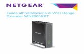 WN2000RPT WiFi Range Extender Installation Guide Protected Setup (WPS) consente di connettersi facilmente a una rete WiFi protetta senza la necessità di inserire il nome e la password