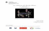 Le château de Barbe-Bleue - Languedoc-Roussillon · BELA BARTOK Opéra en un acte et un prologue ... sonate pour deux pianos et percussion, le Divertimento, Contrastes, quelques