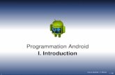 cours Android - F. Michel - Lirmm.frfmichel/old/ens/android/cours/introAndroid.pdf · 6 Édition du projet avec Android Studio 7 Exécution du projet 2 / 68 Cours Android - F. Michel
