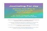 Journaling for Joy - Write4Life · This excerpt of Journaling For Joy is provided ... Taking several deep breaths, allow your body to ... storms fill me and renew my rushing power