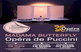 MME BUTTERFLY PUCCINI - cndp.fr · Servie par la pudique et brillante partition teintée d’exotisme de Puccini, Madame Butterfly ... La Bohème, créée à Turin par Toscanini en