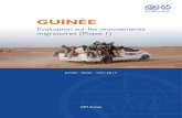 Evaluation sur les mouvements migratoires - guinea.iom.int Guinée... · liées à la mobilité humaine, à la cartographie participative sur les routes migratoires, a jugé nécessaire