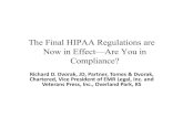 The Final HIPAA Regulations are Now in Effect—Are … Final HIPAA Regulations are ... came into effect in 2013, and the implications ... non-compliance problems stemmed from lack