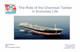 The Role of the Chemical Tanker in Everyday Life 2011 CMA Chem Tank Presentation.pdf• Introduction to BLT Chembulk Group • Chemical Tanker Industry: An Overview • 50 Years –