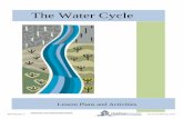 The Water Cycle - Utah State University Extension · The Water Cycle . 2 Table of ... cover approximately three-fourths of the earth and contain most of earth’s water, it is often