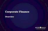 Corporate Finance - MHA Moore and Smalley€¦ · Corporate Finance 4 mooreandsmalley.co.u Our services • Selling your business - We project manage the entire process from market