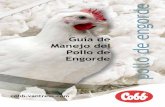 Guía de Manejo del Pollo de Engorde - pronavicola.com · COBB Guía de Manejo del Pollo de Engorde IntrOduCCIOn El compromiso de Cobb para mejorar la genética de la línea Cobb