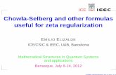 Chowla-Selberg and other formulas useful for zeta regularization€¦ ·  · 2012-07-10Chowla-Selberg and other formulas useful for zeta regularization EMILIO ELIZALDE ICE/CSIC &
