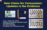 New Vision for Concussion: Updates in the Evidence …. Balcer -- New Vision...New Vision for Concussion: Updates in the Evidence Laura J ... \ഠYet as neuro-ophthalmologists we agree