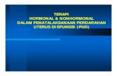 TERAPI HORMONAL & NONHORMONAL DALAM …ocw.usu.ac.id/course/download/1110000106-reproductive-system/rps... · zPemberian kontrasepsi oral dosis rendah cukup efktifdl PUDfektif dalam