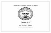 TOWNSHIP OF UNION PUBLIC SCHOOLS Languages/Frenc… · TOWNSHIP OF UNION PUBLIC SCHOOLS ... based on moral and ethical principles. ... the fundamental skills introduced in French