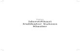 Kajian Identifikasi Indikator Sukses Klaster - bi.go.id · Program klaster yang telah dilaksanakan Bank Indonesia dan berbagai pihak tersebut tentunya mempunyai ... 1.4.4 Pengambilan