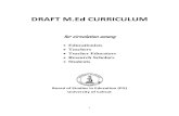 DRAFT M.Ed CURRICULUM - University of Calicut · DRAFT M.Ed CURRICULUM ... and Syllabus 1. Introduction ... of education viz., Teacher Education, Non formal Education, Early Childhood