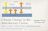 Climate Change in the Chapter T10 in Introductory … Change in the Introductory Course Thomas A. Moore, ... but note that the true formula ... Six Ideas That Shaped Physics, 3rd edition