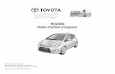 Hybride - Toyota Service Information HV_FRE.pdf · En avril 2012, Toyota lançait la Yaris, un véhicule hybride fonctionnant à l’essence et à l’électricité. Pour former et