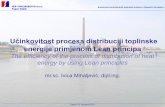 Uĉinkovitost procesa distribuciji toplinske - POWERLABpowerlab.fsb.hr/cts/doc/CTS Konferencija prezentacije/9_Ivica... · energije primjenom Lean principa ... Lean proizvodnja (automobilska