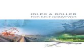 IDLER & ROLLER FOR BELT CONVEYOR - mechanical …mechanical-oem.com/doc/idler reference/Korea Roller_Idlers.pdf · POSCO Machinery & Engineering Co., Ltd IDLER & ROLLER FOR BELT CONVEYOR